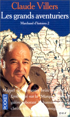 couverture de : Marchands d'histoires Tome 2 : Les grands aventuriers