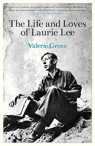 Download The Life and Loves of Laurie Lee Download The Life and Loves of Laurie Lee