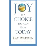 Joy Is a Choice You Can Make Today