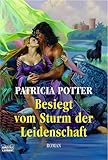 Cover zum Buch Besiegt vom Sturm der Leidenschaft