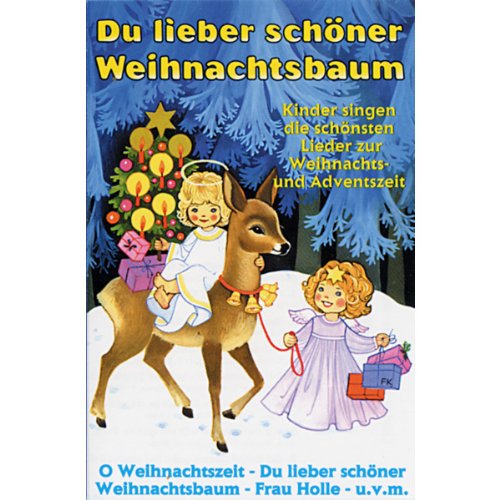 Preisvergleich Produktbild Du Lieber Schöner Weihnachtsbaum [Musikkassette] [Musikkassette]