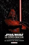 Star Wars, Le côté obscur, Tome 5 : Le destin de Dark Vador