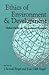 Ethics of Environment and Development: Global Challenge, International Response by 