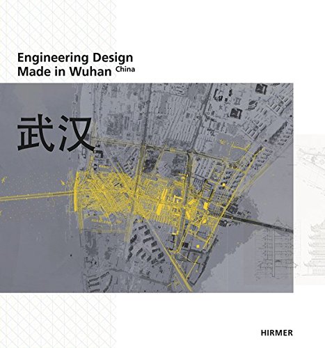 Preisvergleich Produktbild Engineering Design: Made in Wuhan – China