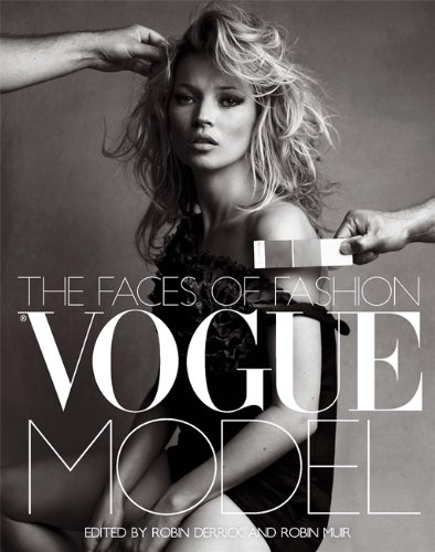 Vogue Model: The Faces of Fashion