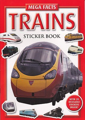 TRAINS Sticker Book (Mega Facts)