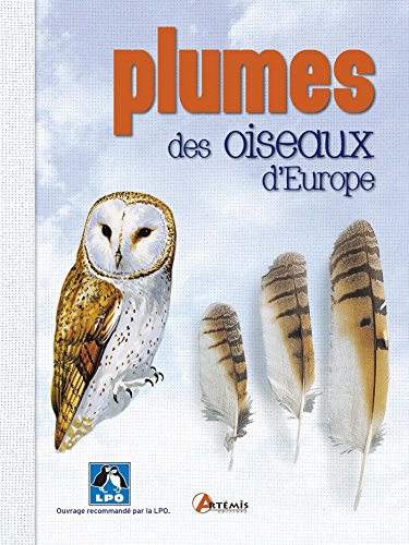 Télécharger Plumes des oiseaux d'Europe PDF Ebook En Ligne