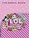 Produktbild LOL Coloring Book: JUMBO. Premium Coloring Book. Coloring Book for Toddlers and Kids (Unofficial & Unauthorized)