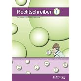 Rechtschreiben 1 (mit Silbengliederung): Das Selbstlernheft mit Silbengliederung