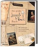 Das große Leonardo da Vinci-Buch: Le Génie Visionnaire by 