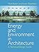 Energy and Environment in Architecture: A Technical Design Guide (English Edition) by Nick Baker