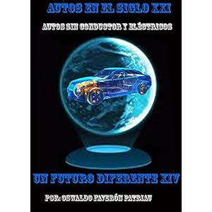 Autos del Siglo XXI (Un Futuro Diferente nº 14)