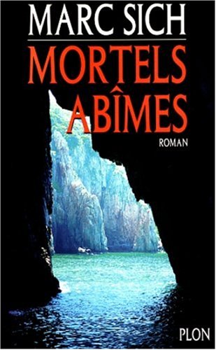 couverture de : Mortels Abimes