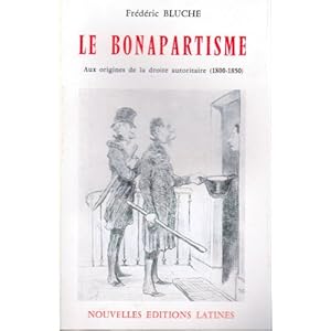 Le bonapartisme Livre en Ligne - Telecharger Ebook