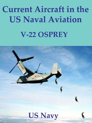 Download Current Aircraft in the US Naval Aviation; V-22 Osprey