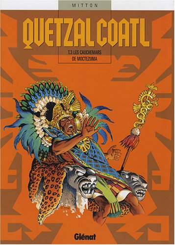 couverture de : Les cauchemars de Moctezuma