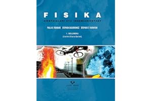 Fisika zientzialari eta ingeniarientzat. 1. bolumena (1.etik - 21.era gaiak) (Unibertsitateko Eskuliburuak - Manuales Universitarios)