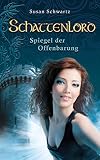 Cover zum Buch Schattenlord: Spiegel der Offenbarung