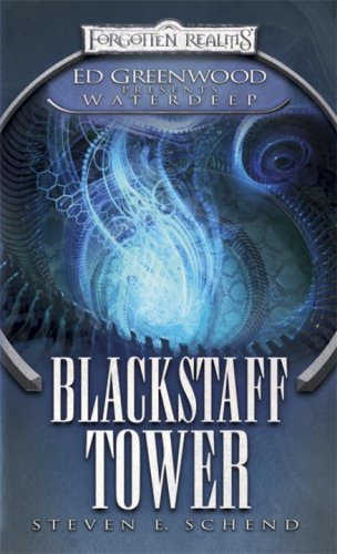 Preisvergleich Produktbild Blackstaff Tower: Ed Greenwood Presents Waterdeep
