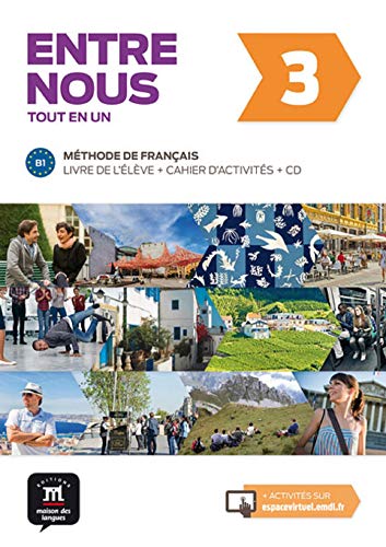 Entre nous 3 livre de l'élève + cahier d'activités: Entre nous 3 Livre de l´élève + cahier + CD: Vol 3