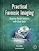 Practical Forensic Imaging: Securing Digital Evidence with Linux Tools by 