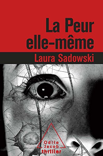 couverture de : La peur elle-m&ecirc;me