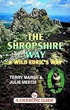 Front cover for the book The Shropshire Way and Wild Edric's Way by Terry Marsh