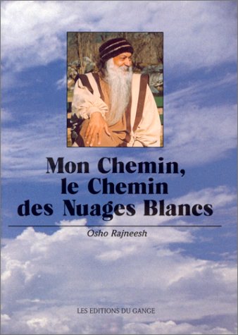 Download Mon chemin, le chemin des nuages blancs Download Mon chemin, le chemin des nuages blancs