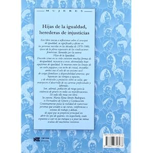 Hijas de la igualdad, herederas de injusticias (Mujeres)
