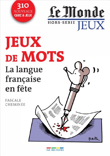 Download Jeux de mots : La langue française en fête