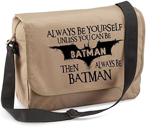 Always Be Batman-Unisex Funny Jokes Sayings Quadra Eco-option Messenger Bag-BEG