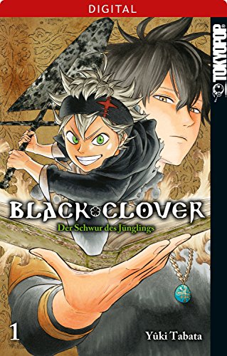 Black Clover 01: Der Schwur des Jünglings