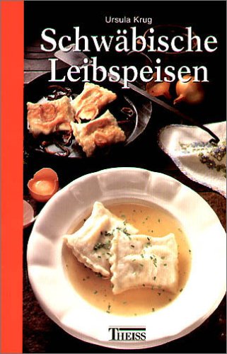 Download Schwäbische Leibspeisen Download Schwäbische Leibspeisen