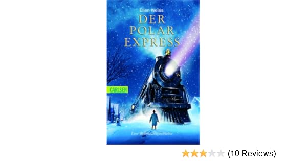 Polarexpress Amazonde Ellen Weiss Gabriele Haefs Bücher