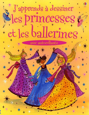couverture de : J'apprends a dessiner les princesses et les baller
