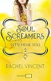 Cover zum Buch Soul Screamers 2. Rette meine Seele