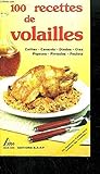 100 recettes de volailles
