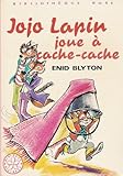 Jojo lapin joue à cache cache : Collection : Bibliothèque rose cartonnée