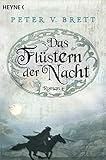 Das Flüstern der Nacht: Roman (Demon Zyklus, Band 2) by Peter V. Brett, Ingrid Herrmann-Nytko