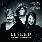 Beyond-Buddhist & Christian Prayers (New Edition) - Tina Turner