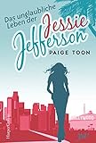 Bücher Neuerscheinungen 2022 - Das unglaubliche Leben der Jessie Jefferson von Paige Toon