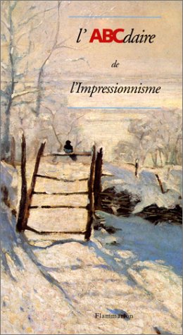 ABCdaire de l'Impressionnisme (L')