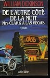 De l'autre côté de la nuit : Mrs Clark à Las Vegas