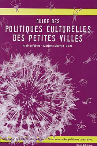 Guide des politiques culturelles des petites villes