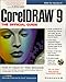 Coreldraw 9: The Official Guide (Corel Press) by 