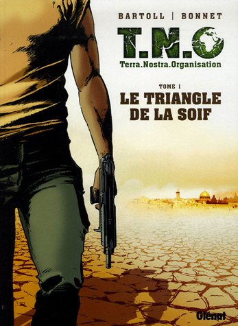 couverture de : Le Triangle de la soif Tome 1