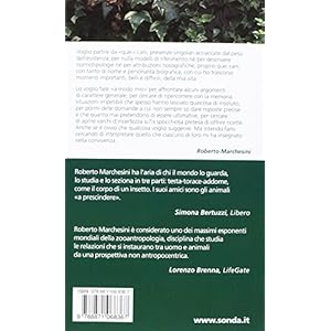 Il cane secondo me. Vi racconto quello che ho imparato dai cani