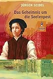 Cover zum Buch Das Geheimnis um die Seelenpest