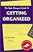 The Agile Manager's Guide to Getting Organized (The Agile Manager Series) by 