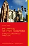 wetzlar handball u23  Der Jakobsweg von Wetzlar nach Lahnstein: Ein Pilgerwanderführer für den Lahn-Camino